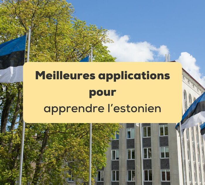 applications pour apprendre l'estonien Drapeaux estoniens devant un bâtiment