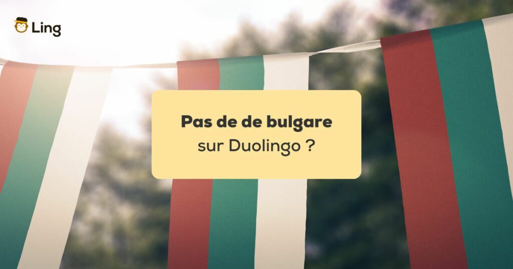 Pas de bulgare sur duolingo Drapeaux de la Bulgarie suspendus à une corde