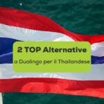 le migliori app alternative a Duolingo per imparare il thailandese