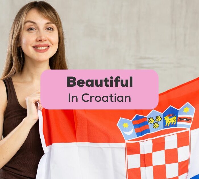 Beautiful in Croatian-Ling