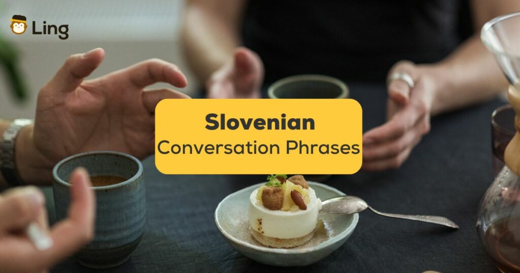 Conversational Slovenian Phrases