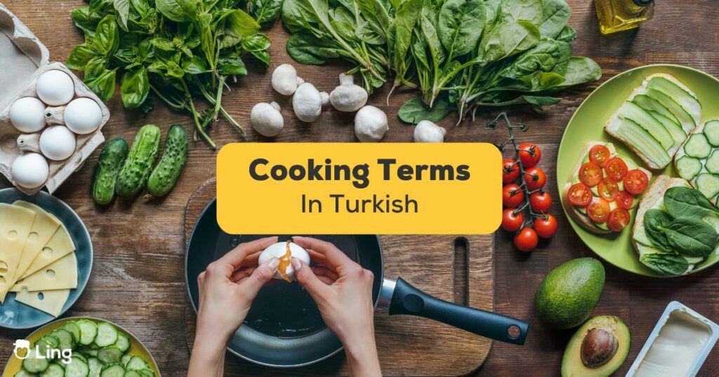 Cooking Terms In Turkish-Ling