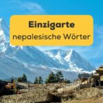 Der gigantische Manaslu. Lerne 10 einzigartige nepalesische Wörter mit Ling!