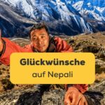 Nepalesischer "Everest Sherpa" beim Klettern im Himalaya. Entdecke über 20 aufregende Möglichkeiten, herzliche Glückwünsche auf Nepali zu sagen.