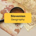 Slovenian Geography