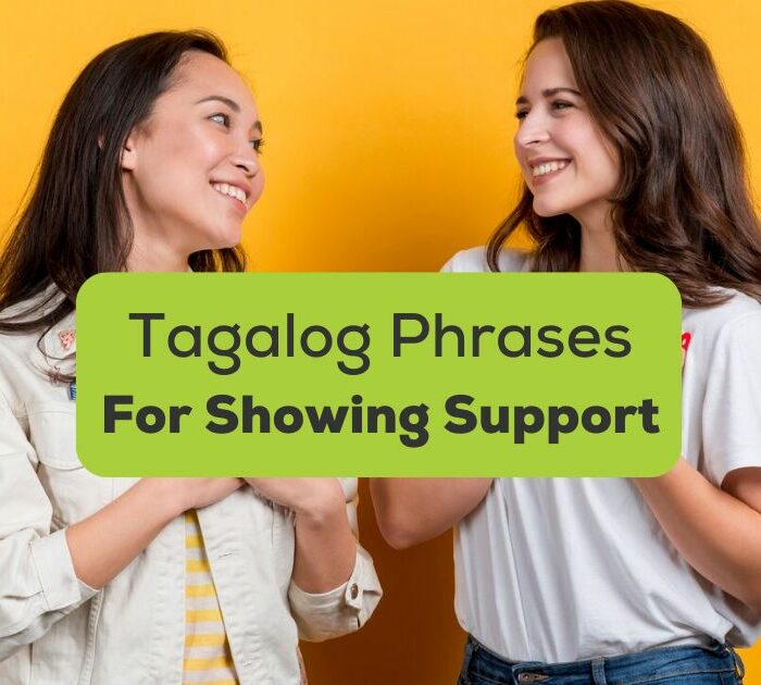 Tagalog phrases for showing support - A photo of two ladies smiling at each other.
