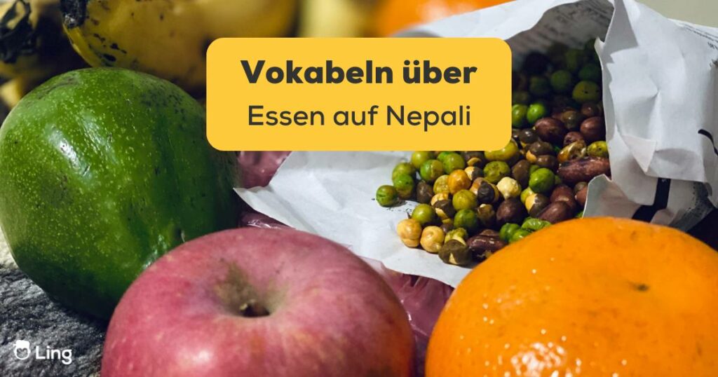 Nepalesische gesunde Ernährung. Lerne Vokabeln über Essen auf Nepali mit Ling!