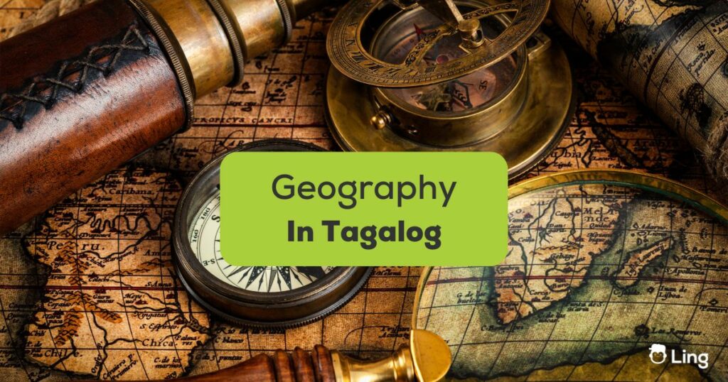 Geography in Tagalog - A photo of a map with navigating tools on top.