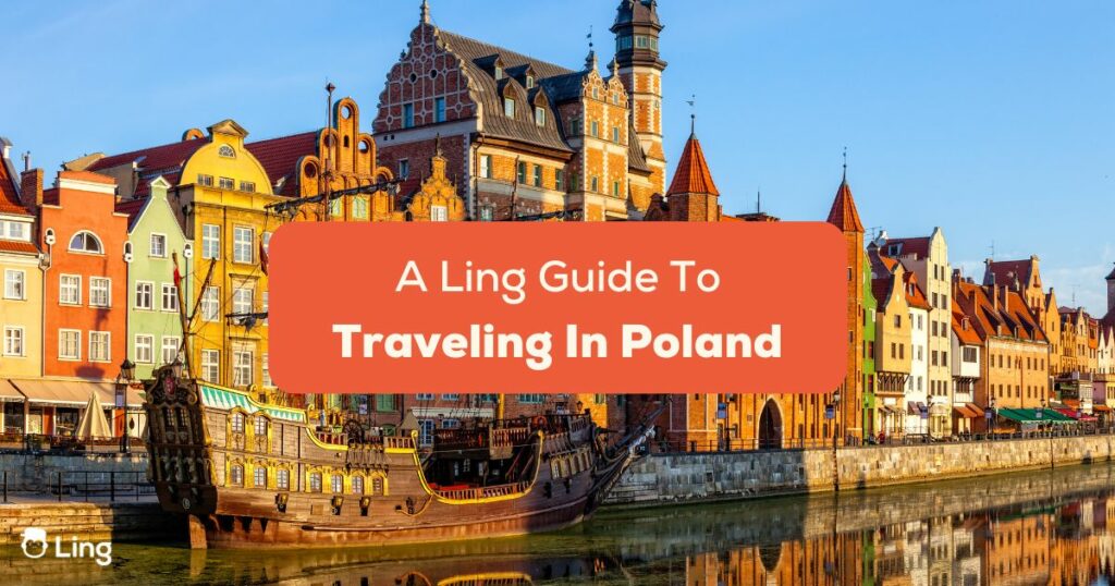 the words a ling guide for traveling in poland with background of vibrant buildings and a ship