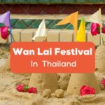 sand pagodas in wan lai festival