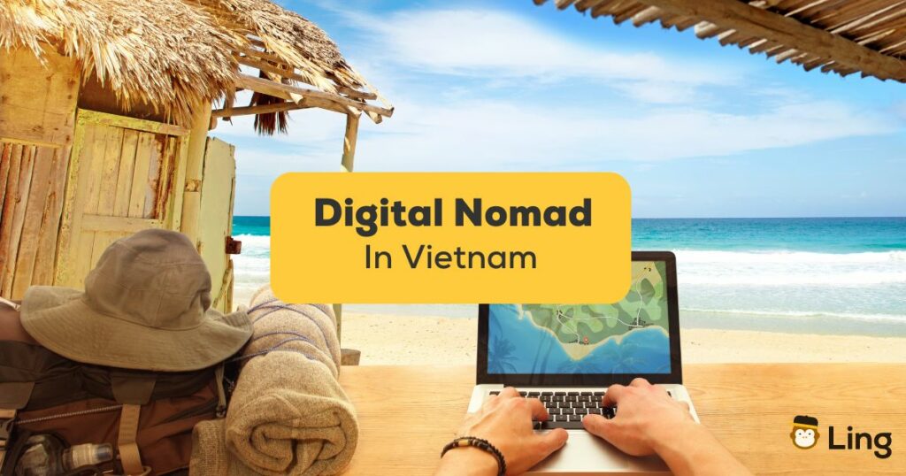 A digital nomad working in Vietnam