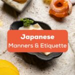 #1 Ultimate Guide To Master Japanese Manners And Etiquette