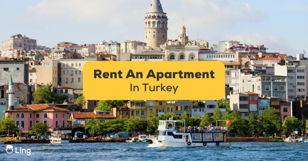 Rent An Apartment In Turkey-Ling