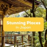 5+ Stunning Places In Japan & Related Vocabulary