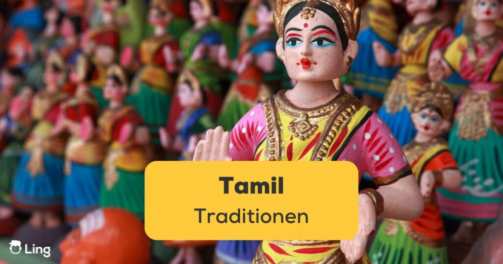 Beliebte Tanzpuppen aus Tanjore. Entdecke 10 faszinierende Tamil Traditionen!