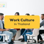 Work Culture In Thailand