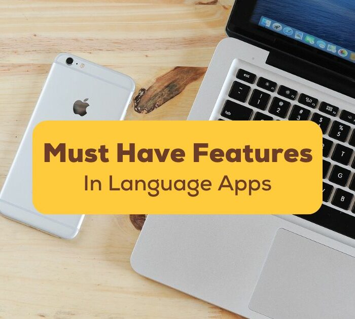 must have features in language learning apps title over phone and laptop