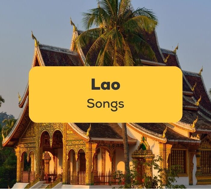 Lao Songs in gray text on yellow backdrop, with temple in background