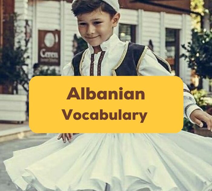 Albanian Vocabulary