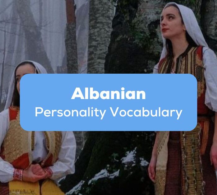 Personality vocabulary in Albanian