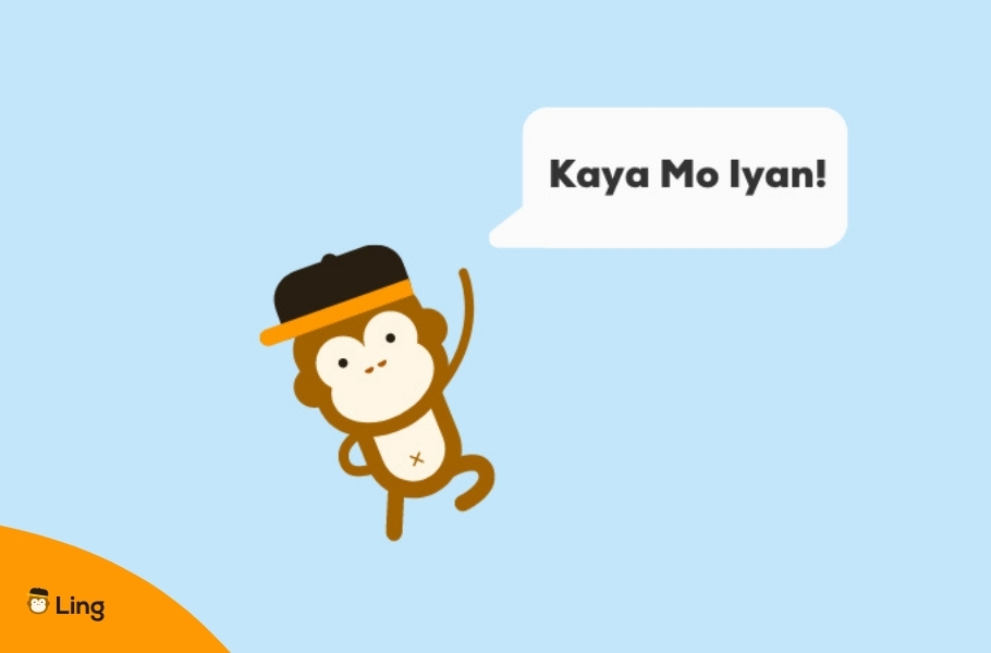 The Ling Monkey Saying 'Kaya Mo Iyan'