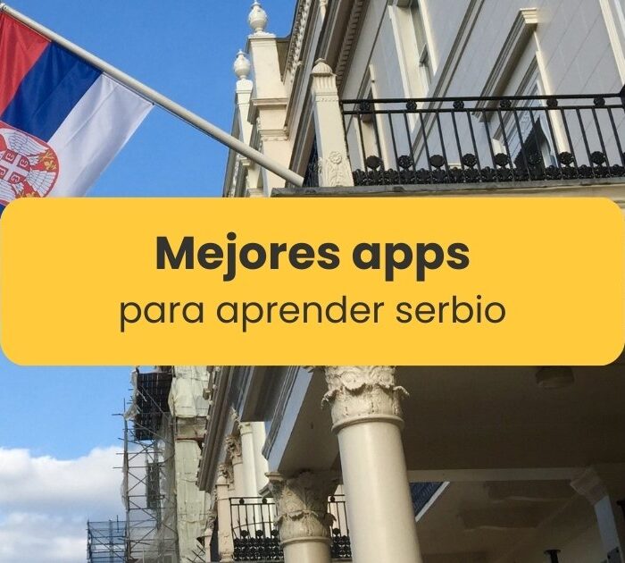 Mejores apps para aprender serbio - Bandera de Serbia en un edificio