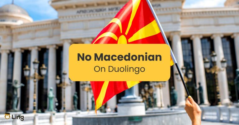 No Macedonian On Duolingo - Ling App