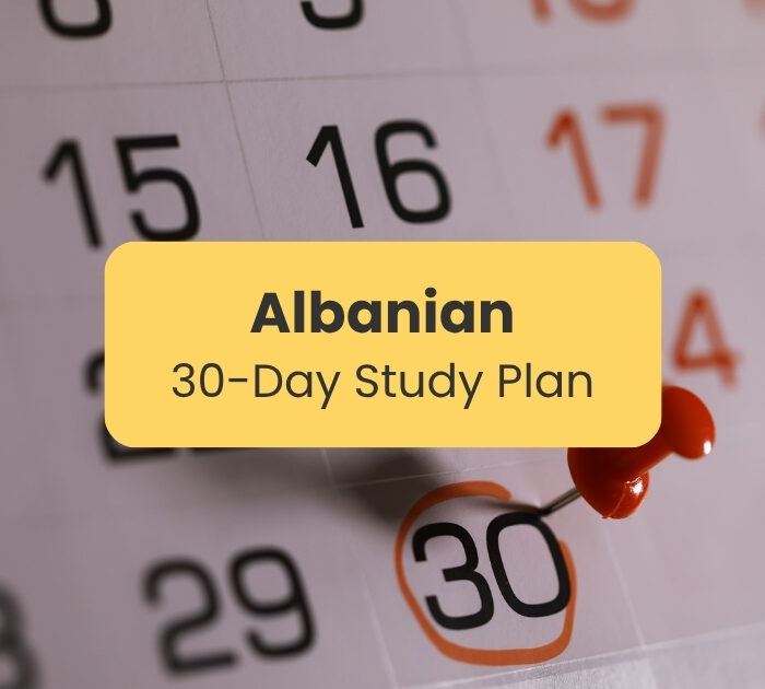 Albanian 30-day study plan written against a calendar