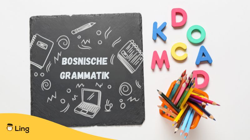 Tafel Mit Der Aufschrift „Bosnische Grammatik“ Und Verschiedenen Schreibutensilien