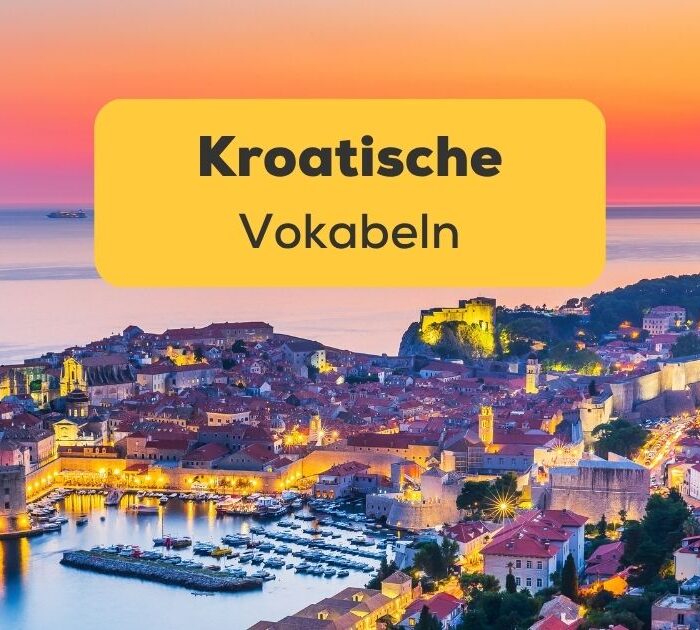Blick auf Dubrovnik in Kroatien. Entdecke wirklich nützliche kroatische Vokabeln für deine Reise nach Kroatien.