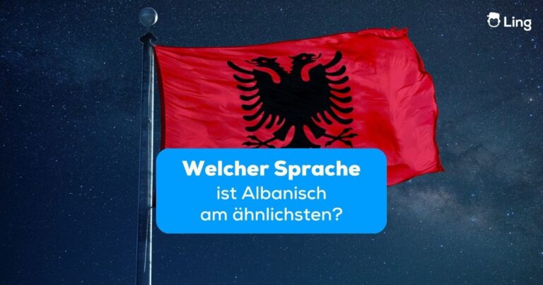 Die Albanische Flagge Unter Dem Sternenhimmel. Erfahre In Diesem Artikel, Welcher Sprache Ist Albanisch Am Ähnlichsten?
