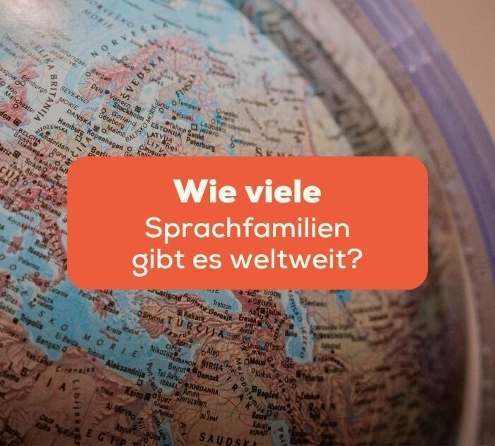 Ausschnitt eines Globus. Erfahre in diesem Beitrag. Wie viele Sprachfamilien gibt es weltweit?